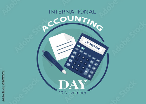 International  accounting day tool banner. November 10. Holiday concept. Template for background, banner, card, poster with text inscription.