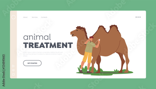 Animal Treatment Landing Page Template. Zoologist Male Character Listen Heart of Camel with Stethoscope, Animal Living