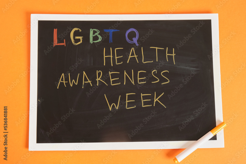 Obraz premium lgbtq health awareness week inscription on board
