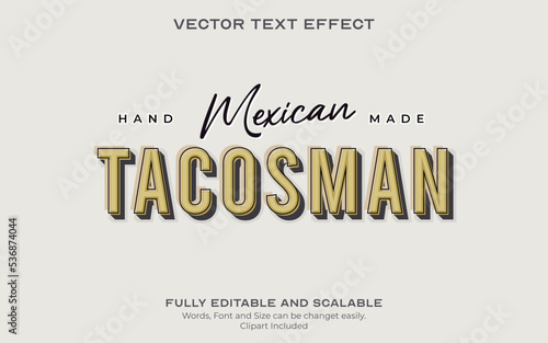 Classic Mexican Food Shop signage text effect