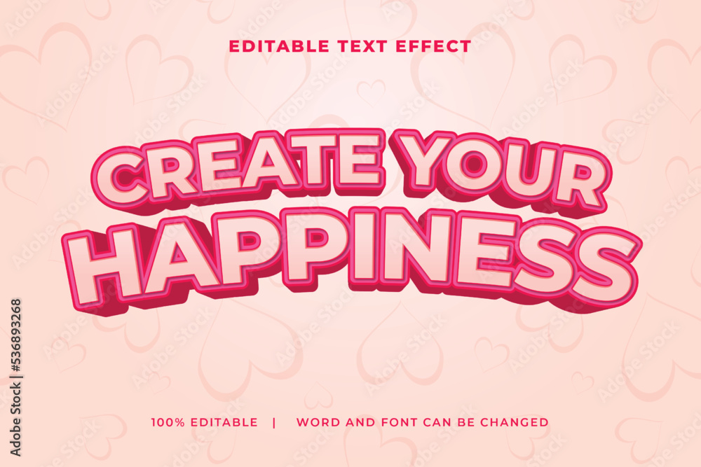 Create your Happiness Text Effect