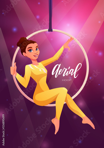 Woman gymnast in the aerial hoop. Aerialist dancer in circus. Invitation template to show or performance. Cartoon vector illustration.