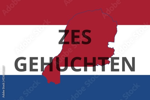 Zes Gehuchten: Illustration mit dem Namen der niederländischen Stadt Zes Gehuchten in der Provinz Noord-Brabant photo