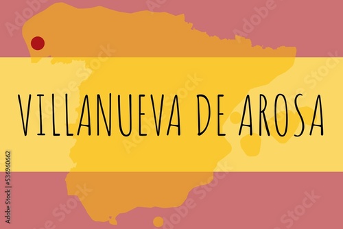 Villanueva de Arosa: Illustration mit dem Namen der spanischen Stadt Villanueva de Arosa photo