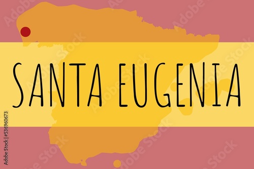 Santa Eugenia: Illustration mit dem Namen der spanischen Stadt Santa Eugenia photo