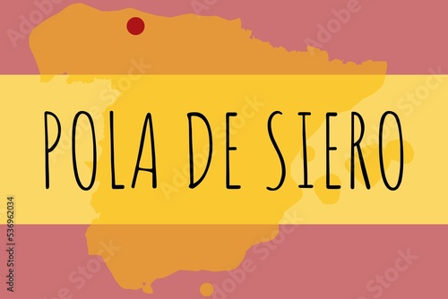 Pola de Siero: Illustration mit dem Namen der spanischen Stadt Pola de Siero photo