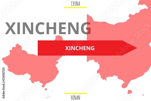 Xincheng: Illustration mit dem Namen der chinesischen Stadt Xincheng in der Provinz Henan photo