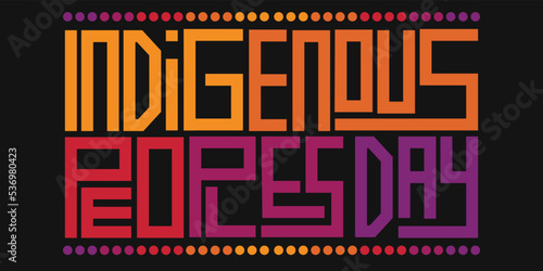 indigenous Peoples Day Lettering Design