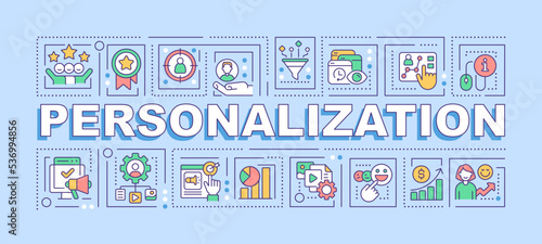 Personalization word concepts blue banner. Digital marketing strategy. Infographics with editable icons on color background. Isolated typography. Vector illustration with text. Arial-Black font used
