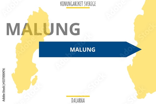 Malung: Illustration mit dem Namen der schwedischen Stadt Malung in der Provinz Dalarna photo