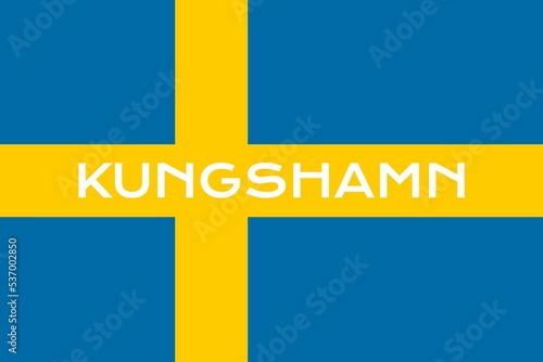 Kungshamn: Name der schwedischen Stadt Kungshamn in der Provinz Västra Götaland auf der Flagge des Königreichs Schweden photo