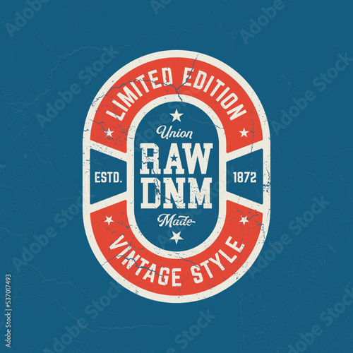 Limited Edition Raw Denim - Tee Design For Printing. Good For Poster, Wallpaper, T-Shirt, Gift.