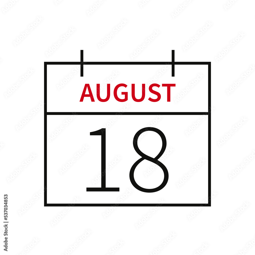 Calendar with date 18 august, line icon month name and date. Flat vector illustration for UI graphic design. Calendar with date 18 august, line icon month name and date. Flat vector illustration for UI graphic design.