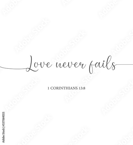 Love Bible Verse PNG, Love quote PNG, Love never fails
