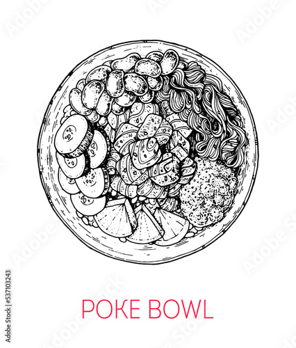 Poke Bowl, Hawaiian food. Hand drawn vector illustration. Sketch style. Top view. Vintage vector illustration.