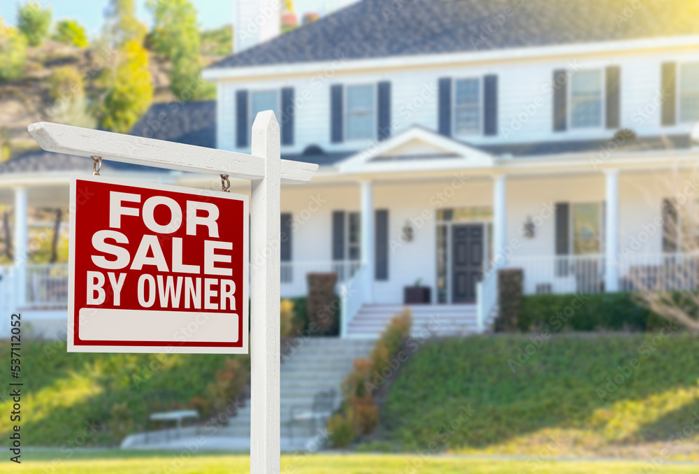 For Sale By Owner Real Estate Sign and House For Sale By Owner Real Estate Sign and House