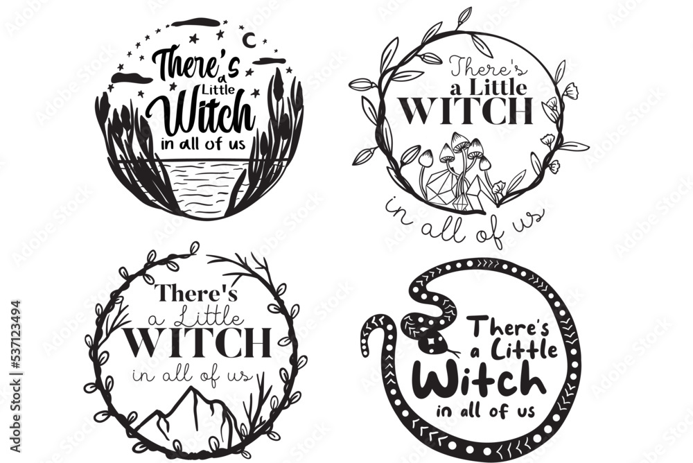 There is a little Witch in all of us, Practical Magic, Little Witch, Witch Quotes, Cricut, Cut files for Cricut, Silhouette