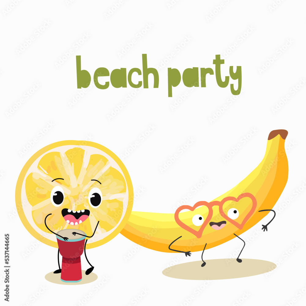 Obraz premium Vector illustration of funny characters, cartoons, lemon with ethnic drum, cute bana with heart shaped glasses, funny fruits, summer vibes, beach party inscription.