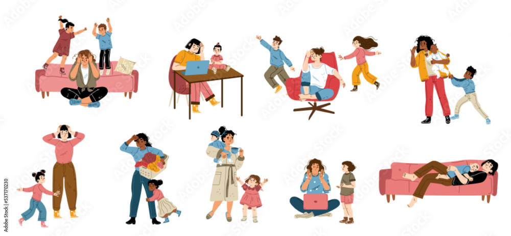 Set of tired mothers with children. Flat vector illustration of exhausted women working home, doing household duties, suffering headache, noisy kids playing around. Housewife overloaded with duties Set of tired mothers with children. Flat vector illustration of exhausted women working home, doing household duties, suffering headache, noisy kids playing around. Housewife overloaded with duties