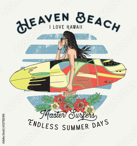 Surfer woman.haven beach .T shirt print design.Vector eps.