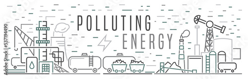Non-renewable sources of energy. Editable vector illustration
