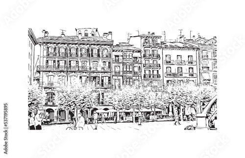 Building view with landmark of Pamplona is the 
city in Spain. Hand drawn sketch illustration in vector.