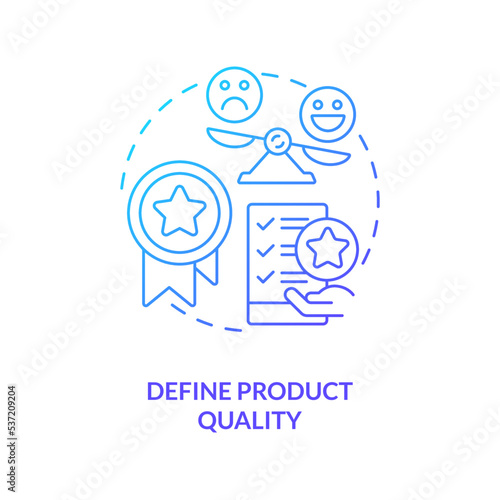 Define product quality blue gradient concept icon. Brand loyalty. Improving customer service abstract idea thin line illustration. Isolated outline drawing. Myriad Pro-Bold font used