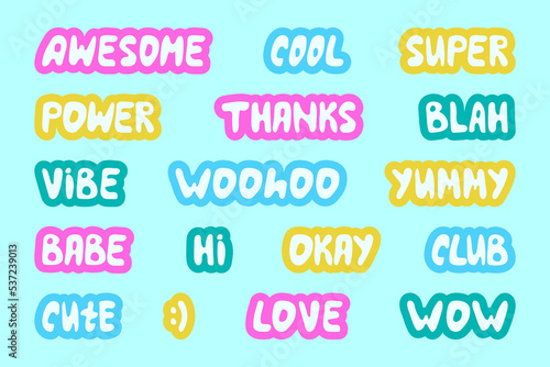 Collection of cute stickers. Words and sounds written in cute cool font. Awesome, cool, super, power, thanks, blah, vibe, woohoo, yummy, babe, hi, okay, club, cute, lowe, wow. y2k style.