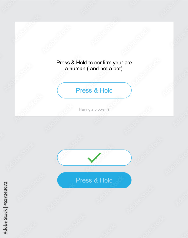 Security check press and hold verify Identity captcha for secure