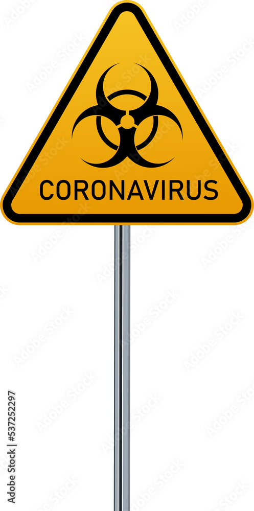 Obraz premium Coronavirus warning signs