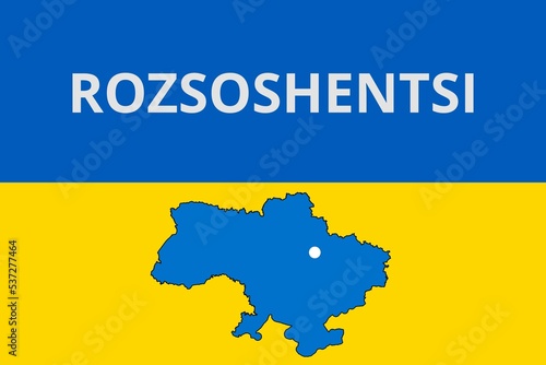 Rozsoshentsi: Illustration mit dem Namen der ukrainischen Stadt Rozsoshentsi photo