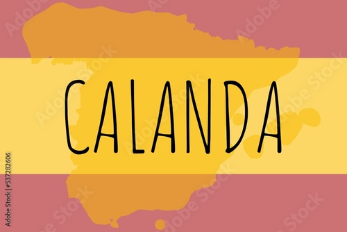 Calanda: Illustration mit dem Namen der spanischen Stadt Calanda photo