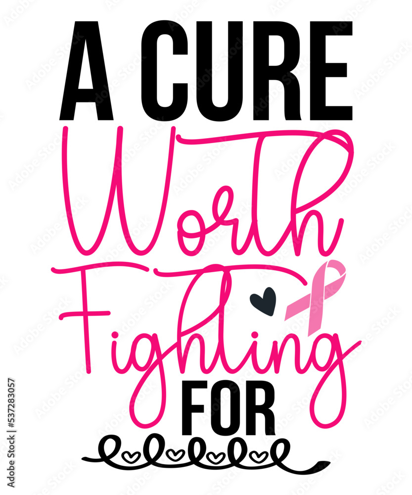 Fototapeta premium Breast Cancer SVG, Breast Cancer SVG Bundle, Breast Cancer SVG T-Shirt, Breast Cancer SVG Cut File, Cancer Awareness Svg