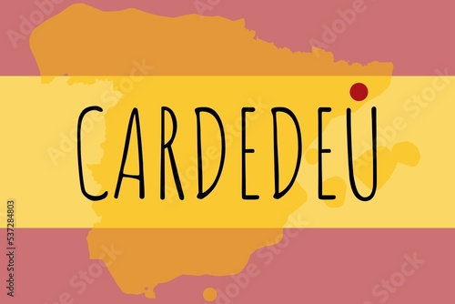 Cardedeu: Illustration mit dem Namen der spanischen Stadt Cardedeu photo