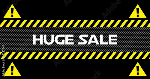 Huge Sale text between industrial ribbons and warning signs 4k photo
