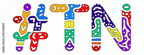 TN Hashtag. Multicolored bright isolate curves doodle letters. Hashtag #TN is abbreviation for the US American state Tennessee for social network, web resources, mobile apps.