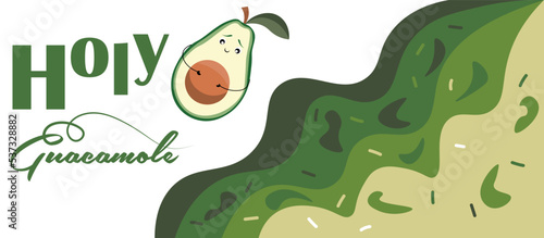 Text HOLY GUACAMOLE and avocado on white background