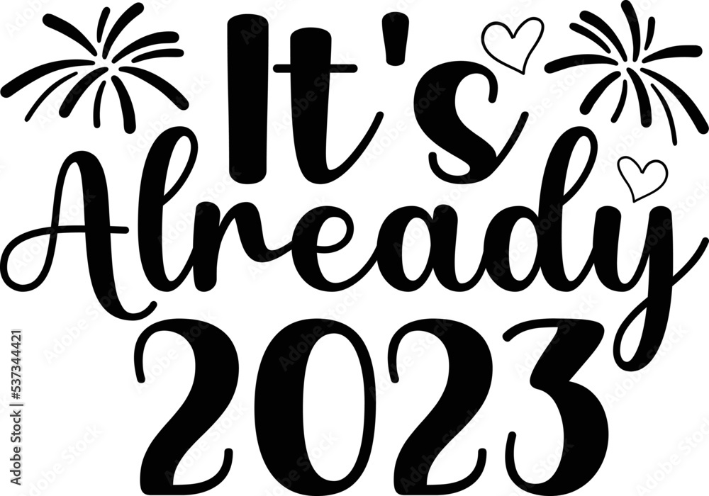 It's already 2023 vector arts It's already 2023 vector arts
