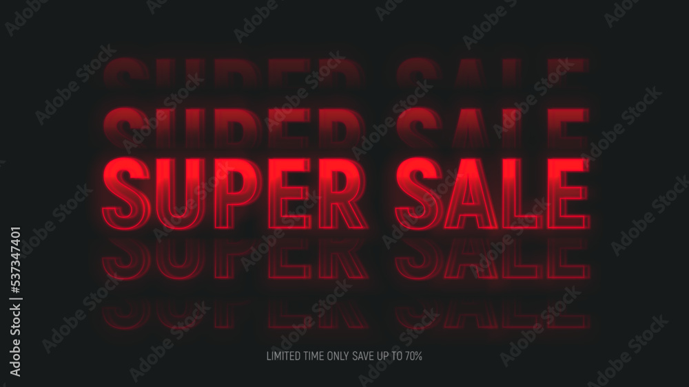 Obraz premium Super Sale banner template. 3d neon signboard. Super Sale neon lettering with trendy text effect for decoration of discount event. Vector illustration for decoration of sale banners, posters, flyers.