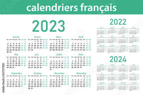 France calendar 2022,2023,2024. Week starts from Monday. Vector graphic design. French language.
