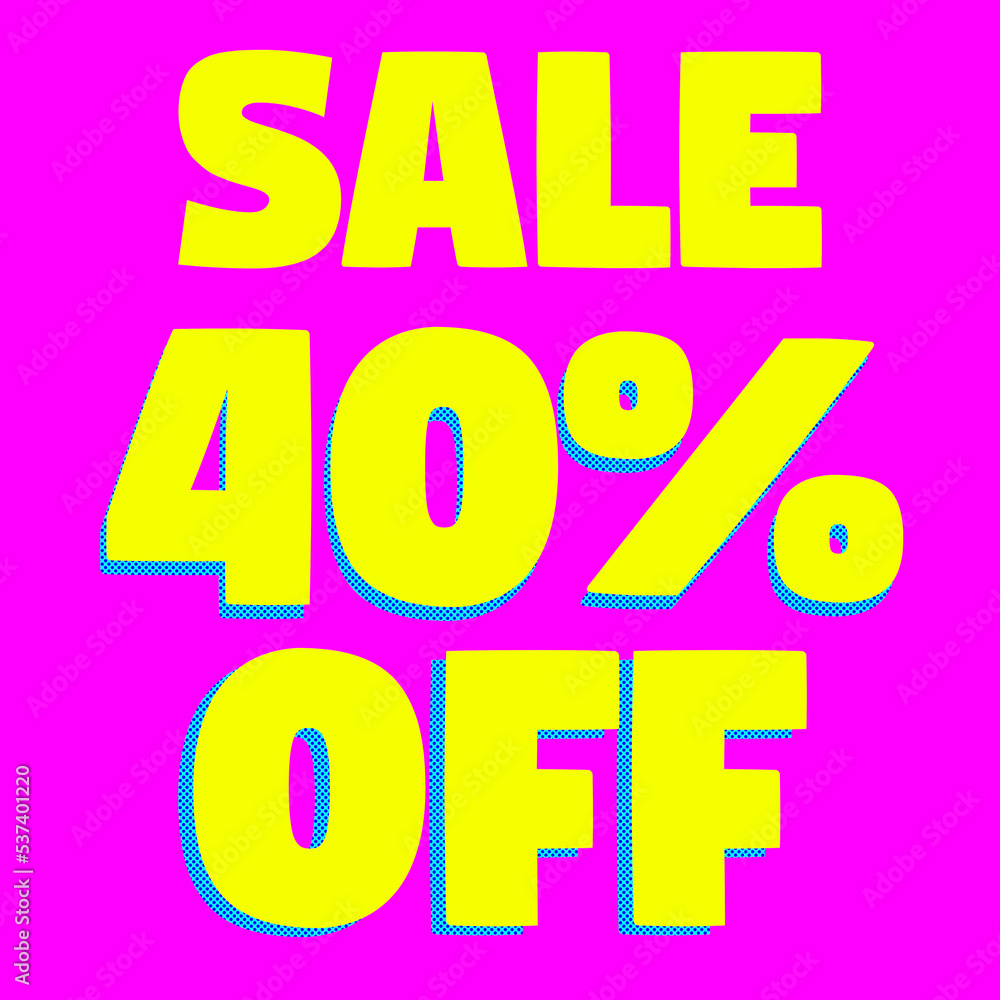 Sale 40% OFF discount offer price, pink background, yellow text, bold typography, symbol, promotion, black friday