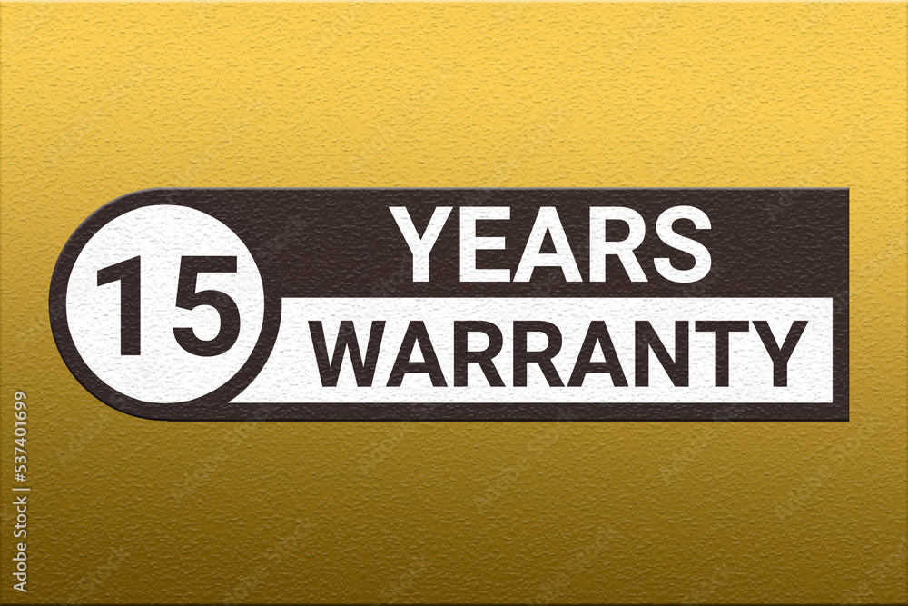 Obraz premium 15 years warranty. Warranty period emblem. Guarantee emblem on a golden gradient. Logo indicating term for product. 15 year warranty sticker. fifteen