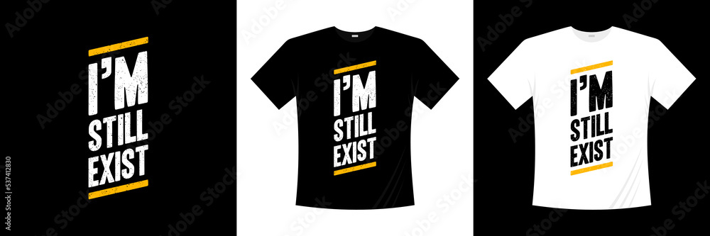 Typography t-shirt design. Apparel vector design. Typography t-shirt design. Apparel vector design.