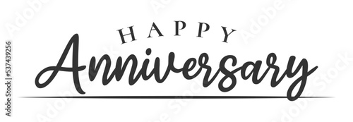 Fotografie, Obraz isolated calligraphy of happy anniversary with black color