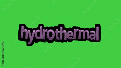 Green screen animation video written HYDROTHERMA photo