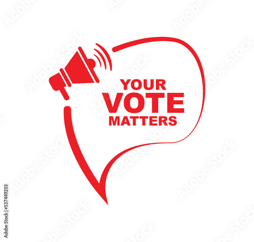 your vote matters sign on white background	