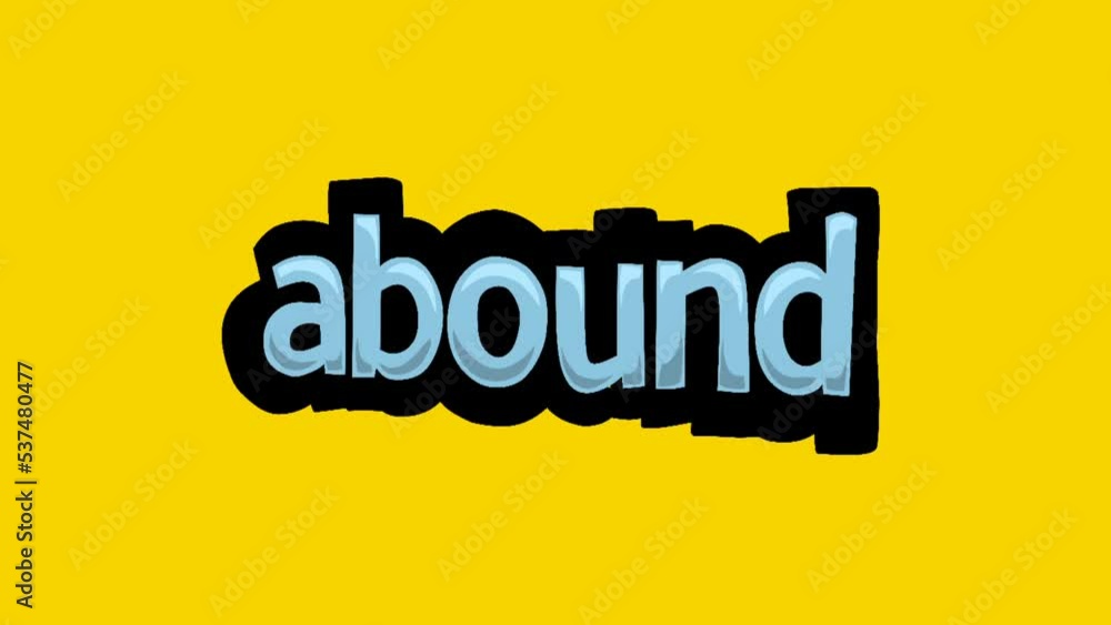 Yellow screen animation video written ABOUND Yellow screen animation video written ABOUND