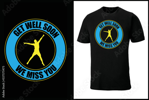  Unique Vector Illustration T-shirt Design, Printable t shirt design, get well soon