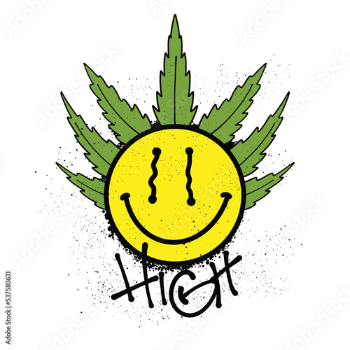 Urban Street art Marijuana Smile Emoticon with Slogan High for T shirt Design