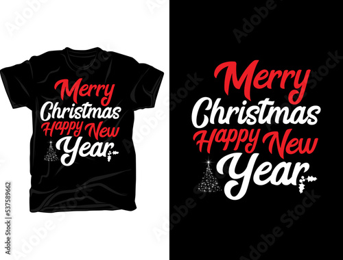 Merry Christmas and Happy New Year tee